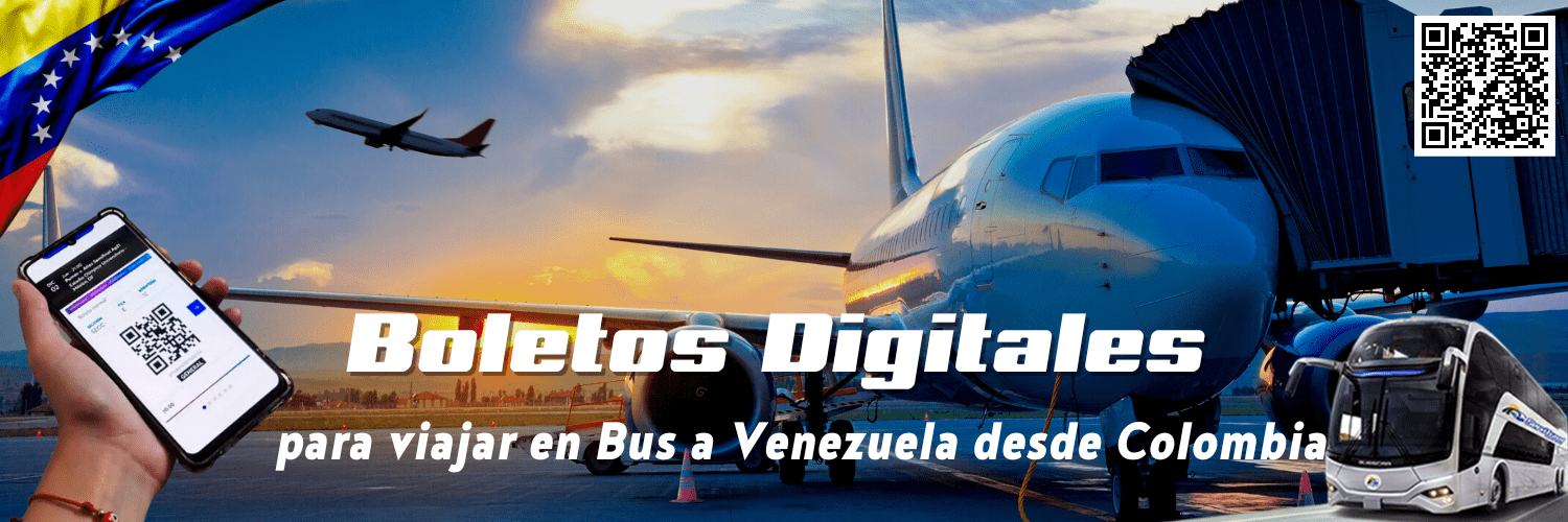 BoletoS DigitaLES Viajar Bus a Venezuela desde Colombia